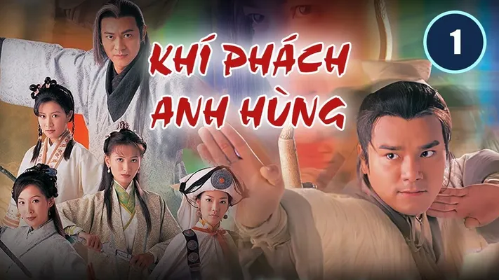 Bích Huyết Kiếm - Khí Phách Anh Hùng - Bích Huyết Kiếm - Khí Phách Anh Hùng