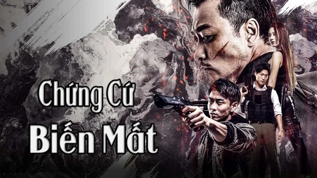 Chứng Cứ Biến Mất Chứng Cứ Biến Mất