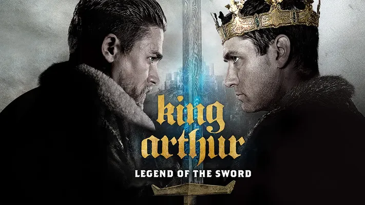 Huyền Thoại Vua Arthur: Thanh Gươm Trong Đá - Huyền Thoại Vua Arthur: Thanh Gươm Trong Đá