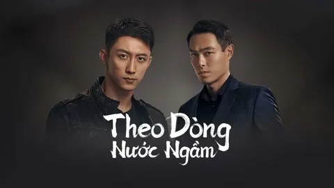 Theo Dòng Nước Ngầm Theo Dòng Nước Ngầm