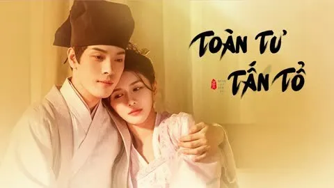 Toàn Tư Tấn Tổ - Toàn Tư Tấn Tổ