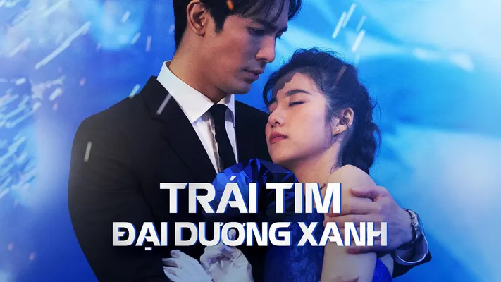 Trái Tim Đại Dương Xanh - Trái Tim Đại Dương Xanh